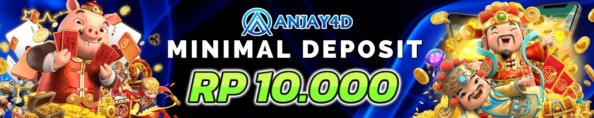 ANJAY4D Minimal Deposit